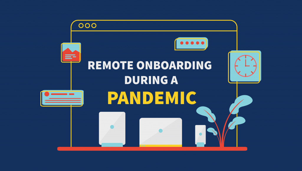 How To Improve Onboarding During The Pandemic