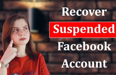 An Inclusive Guide to Recover Suspended Facebook Account