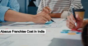 Abacus Franchise Cost in India