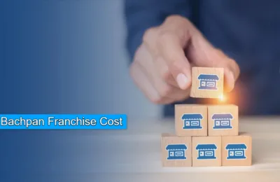 What is Bachpan Franchise Cost in India?