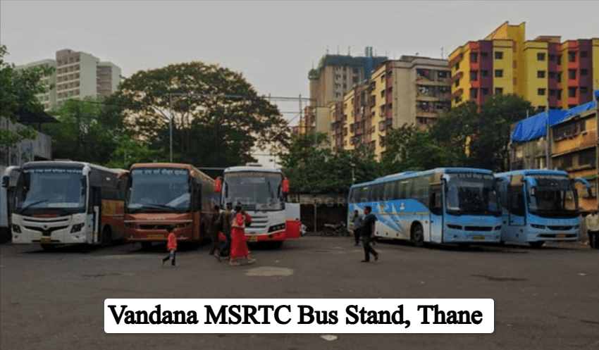 Vandana MSRTC Bus Stand, Thane