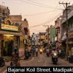 Bajanai Koil Street, Madipakkam, Chennai: A Complete Guide